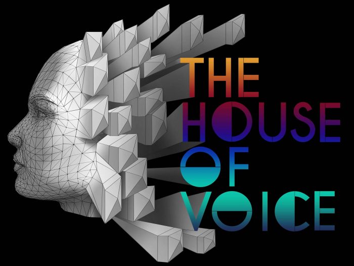 The House of Voice